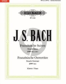 Bach French Suites BWV 812–817 and French Overture BWV 831 Piano (edited by Ulrich Bartels)