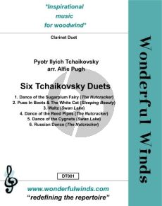 Tchaikovsky Six Tchaikovsky Duets for 2 Clarinets Score and Parts (Arranged by Alfie Pugh) (Grade 6 to 8)