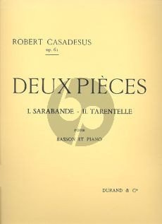 Casadesus 2 Pieces Op. 61 Basson et Piano (Sarabande-Tarantelle)