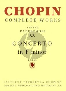 Chopin Concerto No.2 Op.21 f-minor Piano and Orchestra Score (Paderewski) (Complete Works XX)