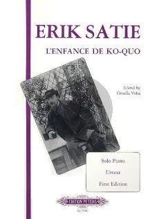 Satie L'Enfance de Ko-Quo pour piano (Edited by Ornella Volta) (Peters-Urtext)