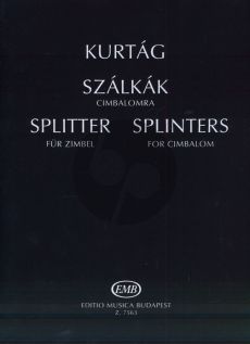 Kurtag Splinters Op.6 /C Cimbalon Solo