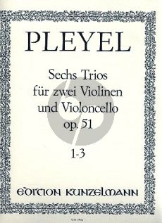 Pleyel 6 Trios Op.51 Vol.1 (No.1-3) 2 Violinen-Violoncello (Stimmen) (Bernhard Pauler)