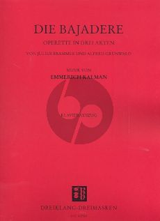 Kalman Die Bajadere Klavierauszug (Operette in 3 Akten)