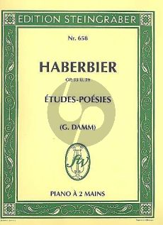 Haberbier Etudes Poesies Op.53 - Op.59 Klavier (Gustav Damm)