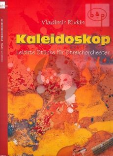 Kaleidoskop (Easy Pieces for String Orchestra)