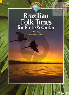 Brazilian Folk Tunes (15 Pieces) (Flute-Guitar)