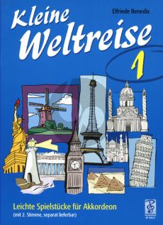 Benedix Kleine Weltreise Vol.1 - Leichte Spielstucke fur 1-2 Akkordeons