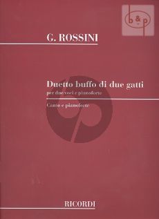 Rossini Duetto Buffo di Due Gatti 2 Voices with Piano (Ricordi)