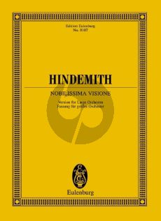 Hindemith Noblissima Visione (Fassung grosses Orchester) Studienpartitur (Luitgard Schader)