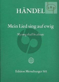 Mein Lied singt auf ewig (My Song shall be away (Psalm 89) (HWV 252) (STB soli-SATB-Orch.) (Score)