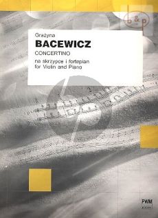 Bacewicz Concertino for Violin and Piano (Pos. 1-3)