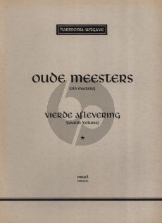 Oude Meesters Vol.4 Orgel