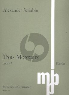 Scriabin 3 Morceaux Op. 45 Klavier
