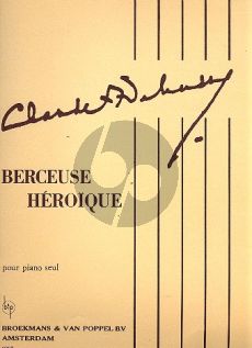 Debussy Berceuse Heroique (Original)
