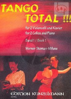 Tango Total!!! Vol.1 2 Violoncellos-Piano