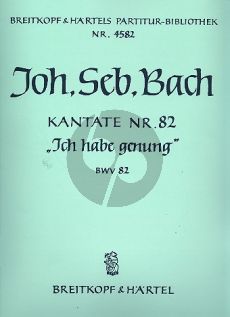 Bach Kantate BWV 82 Ich habe genung Soli-Chor-Orchester (Partitur)