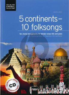 5 Continents - 10 Folksongs SSA-Piano (Bk-Cd)