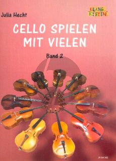 Cello spielen mit vielen Band 2 4 Violoncellos (Part./Stimmen) (ed. Julia Hecht)