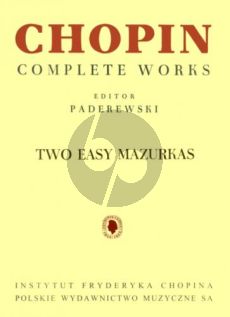 Chopin 2 Easy Mazurkas for Piano (edited by Ignacy Jan Paderewski, Ludwik Bronarski, Józef Turczynski)
