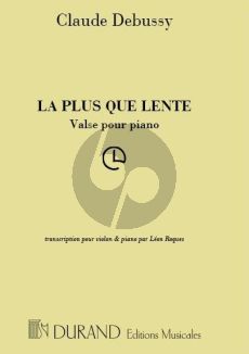 Debussy La Plus que Lente Violon et Piano (transcr. par Leon Roques)