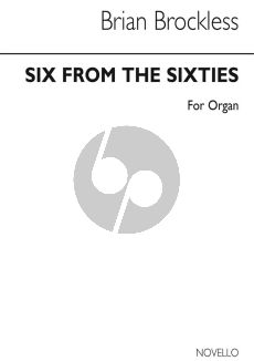 Brockless Six from the Sixties for Organ