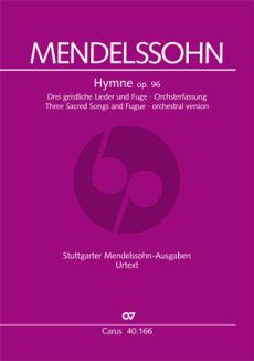 Mendelssohn Hymne 3 Geistliche Lieder und Fuge Op.96 Altstimme-SATB-Orchester Partitur