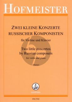 2 kleine Konzerte russischer Komponisten Violine und Klavier (Komarowski G-dur / Baklanowa d-moll) (Horst Dietze)