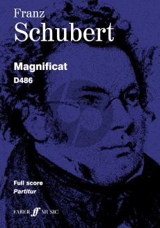 Schubert Magnificat D 486 Soli-Choir and Orchestra (Full Score) (edited by Brian Newbould)