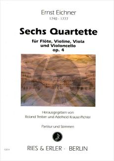 Eichner 6 Quartets Op.4 (Flute-Violin-Viola-Violonc.) (Score/Parts) (Treiber-Kraus-Pichler)