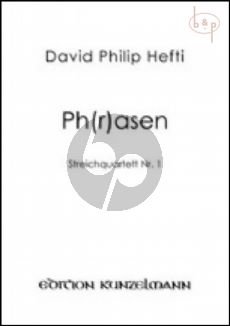 Ph(r)asen (String Quartet No.1)