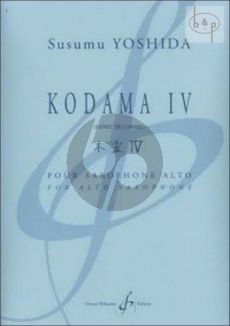 Kodama IV (Esprit de L'Arbre) (Alto Sax.)