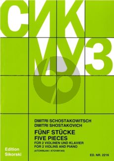 Shostakovich 5 Stucke fur 2 Violinen und Klavier (Herausgegeben von Levon Atovmyan) (Sikorski)