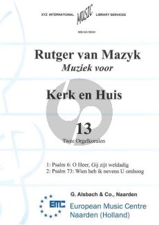 Mazijk Kerk en Huis Vol. 13 2 Orgelkoralen