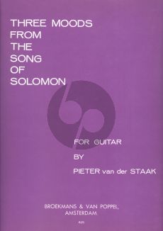 Staak 3 Moods from the Song of Solomon for Guitar