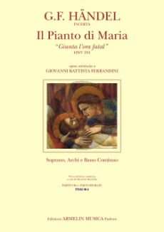 Handel (Ferrandini) Il Pianto di Maria Soprano-Strings-Continuo
