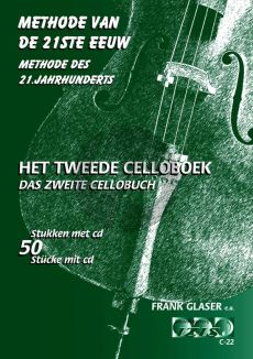 Glaser-Doesburg Methode van de 21ste Eeuw Vol.2 Cello (Bk-Cd)