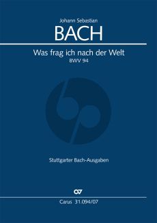 Bach Kantate BWV 94 Was frag ich nach der Welt Soli-Chor-Orch. Studienpart.