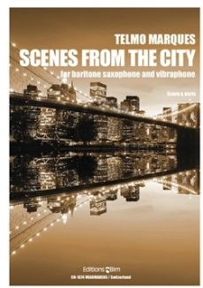 Marques Scenes from the City Baritone Saxophone and Vibraphone)