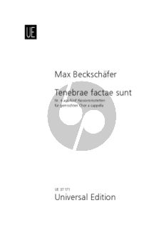 Beckschäfer Tenebrae factae sunt (No.4 aus 5 Passionsmotetten) SATB