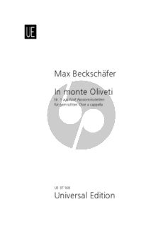 Beckschäfer In monte Oliveti (No.1 aus 5 Passionsmotetten) SATB