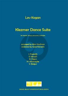 Kogan Klezmer Dance Suite Clarinet-Strings-Percussion and Tuba (Score/Parts) (arr. Alan Kaufman) (Score) (arr. Alan Kaufman)