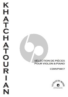 Khachaturian Sélection de Pièces pour Violon et Piano