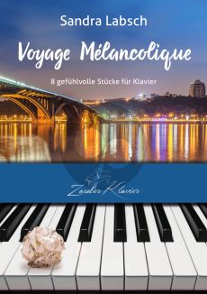 Labsch Voyage Mélancolique Klavier (8 Stücke)