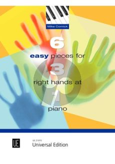 Cornick 6 Easy Pieces for 3 Right Hands at 1 Piano