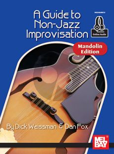 Weissman-Fox A Guide to Non-Jazz Improvisation Mandolin Edition (Book with Audio online)