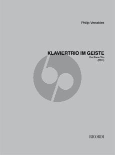Venables Klaviertrio im Geiste Piano Trio (Violin-Violoncello-Piano Score)