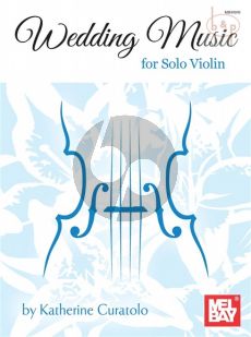 Weddding Music for Solo Violin