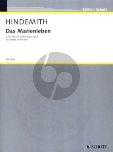 Hindemith Das Marienleben Op.27 Neufassung (1936 - 1938) fur Sopranstimme und Klavier (Text Rainer Maria Rilke - German)