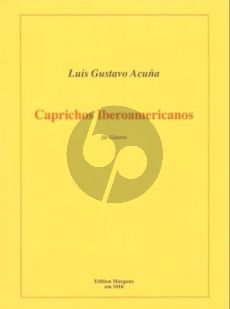 Acuna Caprichos Iberoamericanos Gitarre